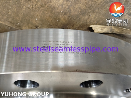 Coperchio canale in acciaio legato lato flangia SA336 F11 CL2